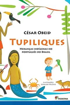 Livro Tupiliques - Resumo, Resenha, PDF, etc.
