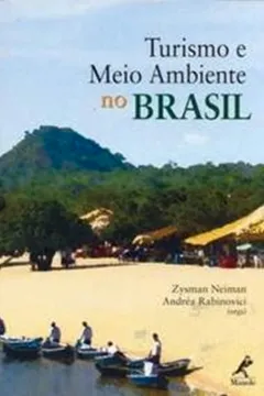 Livro Turismo e Meio Ambiente no Brasil - Resumo, Resenha, PDF, etc.