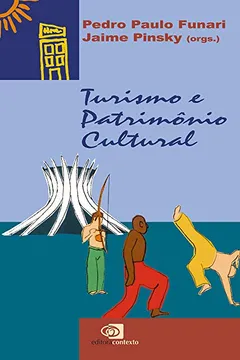 Livro Turismo e Patrimônio Cultural - Resumo, Resenha, PDF, etc.