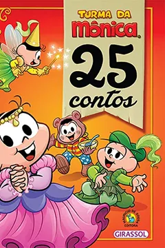 Livro Turma da Monica. 25 Contos - Resumo, Resenha, PDF, etc.