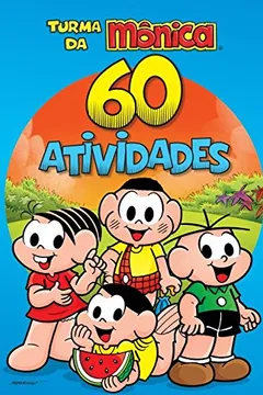 Livro Turma da Mônica: 60 Atividades - Resumo, Resenha, PDF, etc.