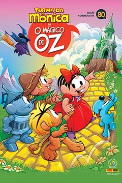 Livro Turma da Mônica em O Mágico de Oz - Volume 1 - Resumo, Resenha, PDF, etc.