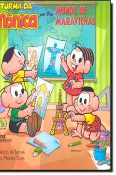 Capa do livro Turma Da Mônica Em Um Mundo De Maravilhas