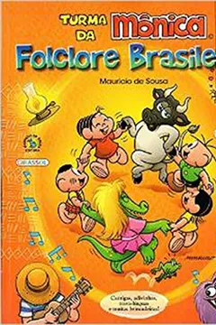 Livro Turma da Mônica. Folclore Brasileiro - Resumo, Resenha, PDF, etc.