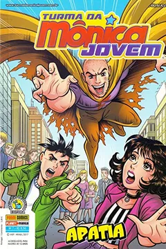 Livro Turma da Mônica Jovem. Apatia - Série 2 - Resumo, Resenha, PDF, etc.