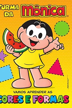 Livro Turma da Mônica: Vamos aprender as cores e formas - Resumo, Resenha, PDF, etc.