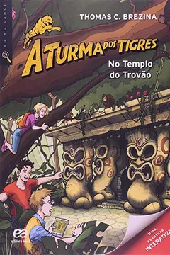 Livro Turma dos Tigres. No Templo do Trovão - Resumo, Resenha, PDF, etc.