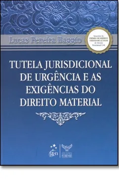 Livro Tutela Jurisdicional De Urgência E As Exigências Do Direito Material - Resumo, Resenha, PDF, etc.
