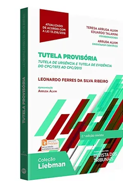 Livro Tutela Provisória. Tutela de Urgência e Tutela de Evidência do CPC/1973 ao CPC/2015 - Resumo, Resenha, PDF, etc.