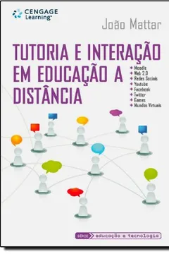 Livro Tutoria e Interação em Educação a Distancia - Resumo, Resenha, PDF, etc.