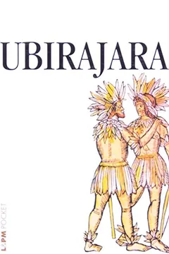 Livro Ubirajara - Coleção L&PM Pocket - Resumo, Resenha, PDF, etc.