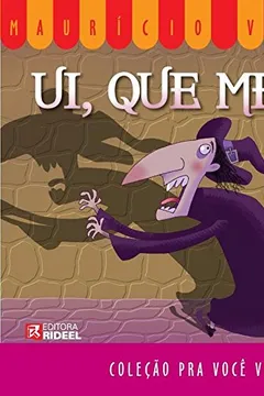 Livro Ui, que Medo! - Resumo, Resenha, PDF, etc.