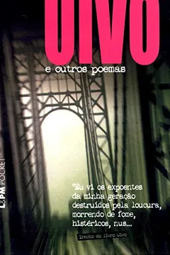 Livro Uivo - Coleção L&PM Pocket - Resumo, Resenha, PDF, etc.