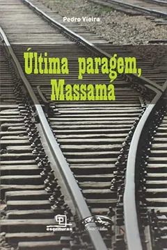 Livro Última Paragem, Massamá - Resumo, Resenha, PDF, etc.