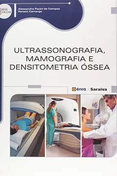 Livro Ultrassonografia, Mamografia e Densitometria Óssea - Resumo, Resenha, PDF, etc.