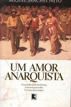 Livro Um Amor Anarquista - Resumo, Resenha, PDF, etc.