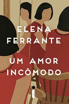 Livro Um Amor Incômodo - Resumo, Resenha, PDF, etc.