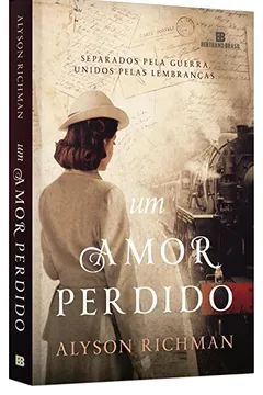 Livro Um amor perdido - Resumo, Resenha, PDF, etc.