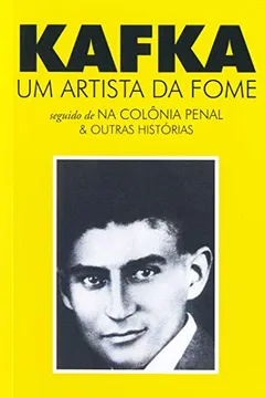 Livro Um Artista Da Fome - Coleção L&PM Pocket - Resumo, Resenha, PDF, etc.