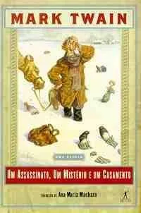 Livro Um Assassinato. Um Mistério. Um Casamento - Resumo, Resenha, PDF, etc.