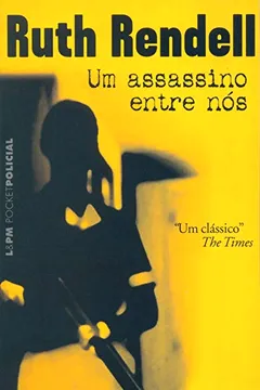 Livro Um Assassino Entre Nós - Coleção L&PM Pocket - Resumo, Resenha, PDF, etc.