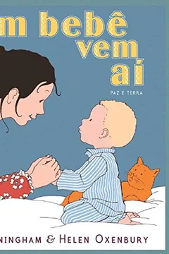 Livro Um Bebê Vem Aí. There's Going to Be A Baby - Resumo, Resenha, PDF, etc.