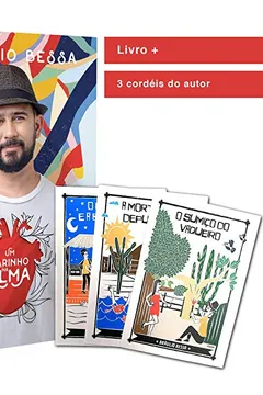 Livro Um Carinho Na Alma + 3 Cordéis Do Autor - Resumo, Resenha, PDF, etc.