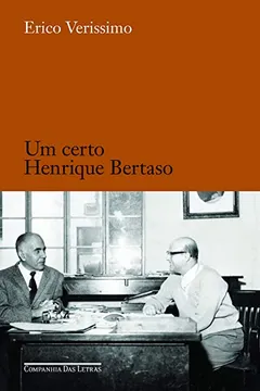 Livro Um Certo Henrique Bertaso - Resumo, Resenha, PDF, etc.
