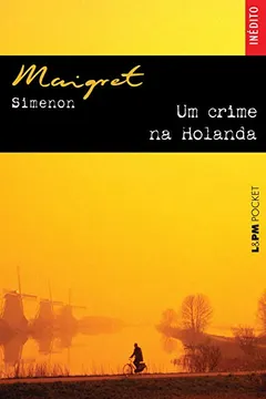 Livro Um Crime Na Holanda - Coleção L&PM Pocket - Resumo, Resenha, PDF, etc.