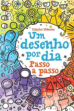 Capa do livro Um Desenho por Dia. Passo a Passo