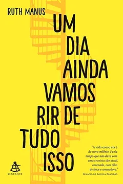 Livro Um dia ainda vamos rir de tudo isso - Resumo, Resenha, PDF, etc.