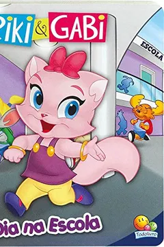 Livro Um Dia na Escola - Coleção Um Dia Especial! - Resumo, Resenha, PDF, etc.