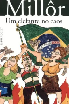 Livro Um Elefante No Caos - Coleção L&PM Pocket - Resumo, Resenha, PDF, etc.