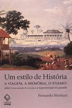 Livro Um Estilo de História - Resumo, Resenha, PDF, etc.