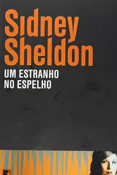 Livro Um Estranho no Espelho - Resumo, Resenha, PDF, etc.