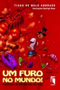 Livro Um Furo no Mundo - Volume 1 - Resumo, Resenha, PDF, etc.