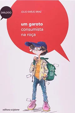 Capa do livro Um Garoto Consumista na Roça - Coleção Diálogo
