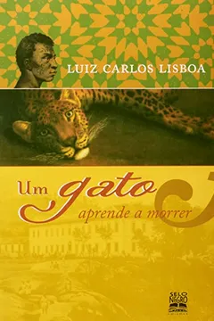 Livro Um Gato Aprende a Morrer - Resumo, Resenha, PDF, etc.