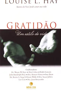 Livro Um Gratidao, Um Estilo De Vida - Resumo, Resenha, PDF, etc.