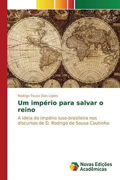 Livro Um Imperio Para Salvar O Reino - Resumo, Resenha, PDF, etc.
