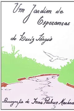 Livro Um Jardim De Esperanças - Resumo, Resenha, PDF, etc.
