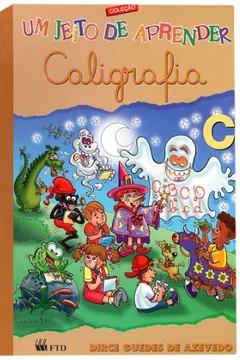 Livro Um Jeito de Aprender. Caligrafia. C - Resumo, Resenha, PDF, etc.