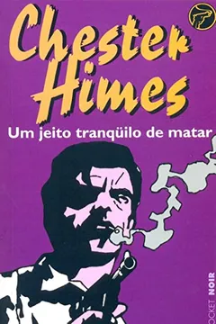 Livro Um Jeito Tranqüilo De Matar - Coleção L&PM Pocket - Resumo, Resenha, PDF, etc.