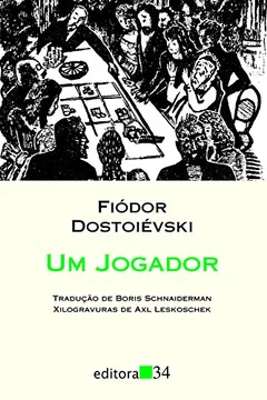 Livro Um Jogador - Resumo, Resenha, PDF, etc.