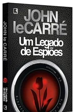 Livro Um Legado de Espiões - Resumo, Resenha, PDF, etc.