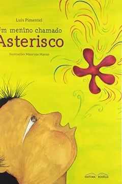 Capa do livro Um Menino Chamado Asterisco