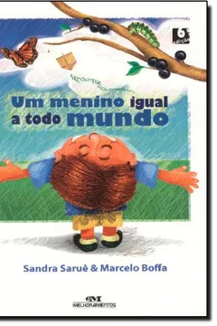 Livro Um Menino Igual A Todo Mundo - Resumo, Resenha, PDF, etc.
