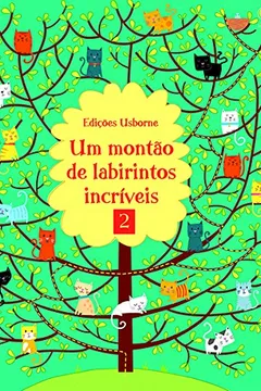 Livro Um Montão de Labirintos Incríveis 2 - Resumo, Resenha, PDF, etc.