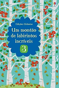 Livro Um Montão de Labirintos Incríveis 3 - Resumo, Resenha, PDF, etc.
