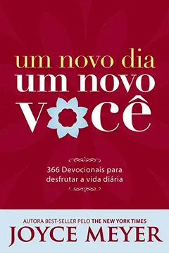 Livro Um Novo Dia, Um Novo Você - Resumo, Resenha, PDF, etc.